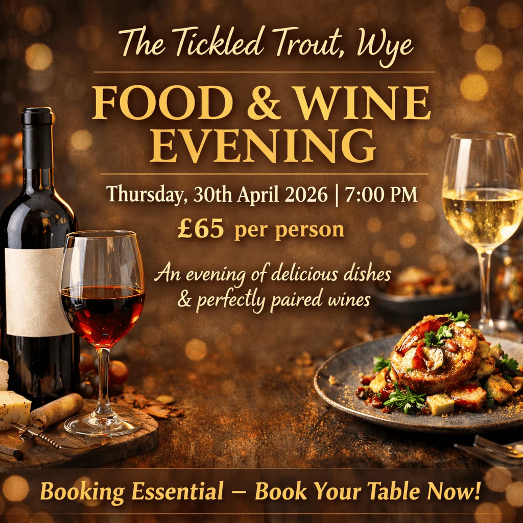 The Tickled Trout in Wye, Kent ~ 30th April 2026 ~ Spring Menu Launch